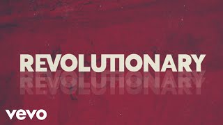 Josh Wilson  Revolutionary Official Lyric Video [upl. by Maharg]