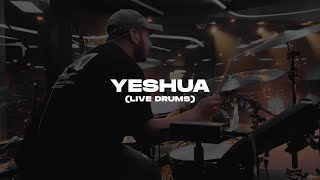 Yeshua  Live Drum Cover  Jesus Image [upl. by Ielak438]