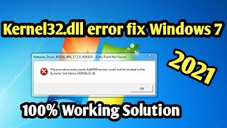 How to fix kernel32 dll error 2021kernel32dll error fix windows 7  adddlldirectorykernel32dll [upl. by Whittemore]