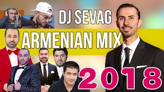 Armenian Mix 2018  DJ SEVAG [upl. by Jone]