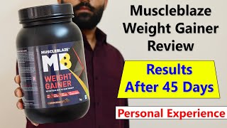 Muscleblaze Weight gainer review in HIndi  How to Use Weight Gain Results Muscle Gain [upl. by Enined]