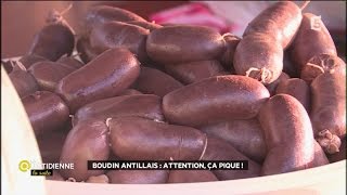 Boudin antillais  attention ça pique [upl. by Acirt604]