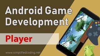 2 Android Game Development Tutorial  Player [upl. by Aneen]