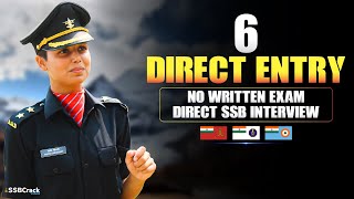 6 SSB Interview Direct Entries 2025 [upl. by Agnimod713]