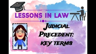 Judicial Precedent Terms [upl. by Eimaraj]