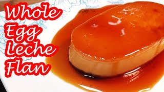 WHOLE EGG LECHE FLAN [upl. by Haslam]