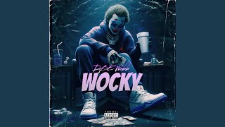 Wocky [upl. by Ijneb]