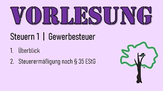 Vorlesung  05 Gewerbesteuer [upl. by Eoz]