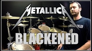 METALLICA  Blackened  Drum Cover [upl. by Hube712]