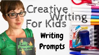 Creative Writing For Kids  Writing Prompts [upl. by Barina]