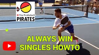 HOW TO WIN Pickleball Singles Pickleball Singles TIPS [upl. by Claudian]