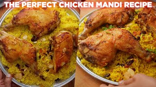 The Perfect Chicken Mandi Recipe [upl. by Adao]