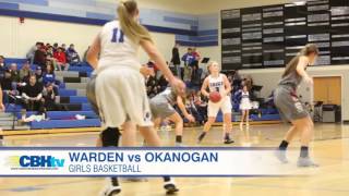 Warden vs Okanogan  Girls Basketball [upl. by Dahlia385]