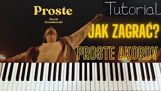 JAK ZAGRAĆ DAWID KWIATKOWSKI PROSTE 🤩✨  tutorial AKORDY CHWYTY na pianino keyboard gitarę [upl. by Sidky246]