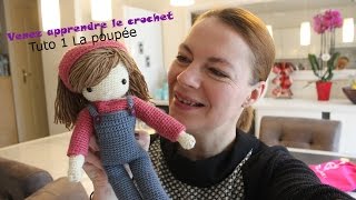 Ma poupée au crochet Tuto 1 [upl. by Goodrich]