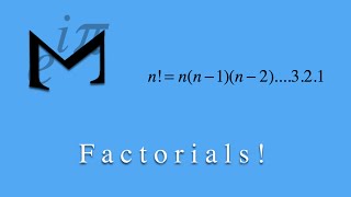 Factorials  Basics Part 13 [upl. by Slifka]