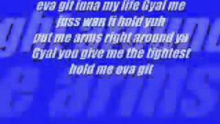 Gyptian  Hold Yuh Lyrics [upl. by Yv679]