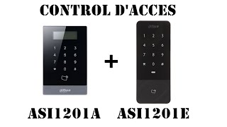 PARTIE 01 CONTROL DACCES DAHUA ASI1201E [upl. by Norbel]