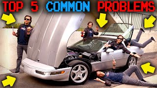 C4 CORVETTE Top 5 Problem Areas And How To Fix Them [upl. by Amin]