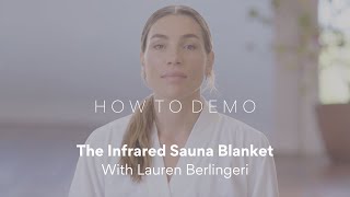 How to Demo The Infrared Sauna Blanket [upl. by Eanram625]