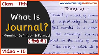 Journal Meaning And Definition In Hindi  Format Of Journal  Class 11 Accounts  हिन्दी में [upl. by Gilford876]