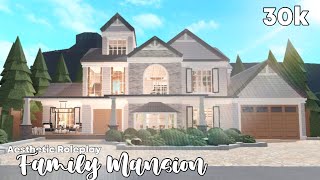 Roblox  Bloxburg 30k Aesthetic Roleplay Family Mansion No Largeplot FULL BUILD [upl. by Wojak]