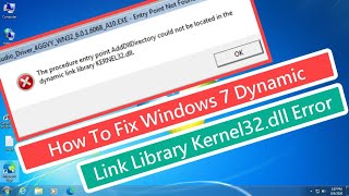 How To Fix Windows 7 Dynamic Link Library Kernel32dll Error [upl. by Scammon]