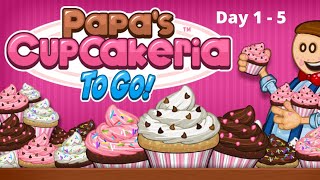 Papas Cupcakeria To Go Day 1  5 [upl. by Uamak]