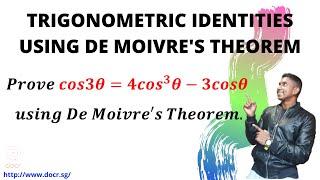 De Moivres theorem to prove Trigonometric Identities [upl. by Erotavlas]