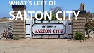 Whats left of SALTON CITY 2021 Salton Sea community that one time thrived [upl. by Lacey]