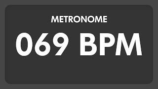 69 BPM  Metronome [upl. by Lamraj943]