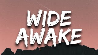 Wide Awake  Katy Perry LYRICS [upl. by Nonahs]