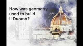 How Was Geometry Used to Build Il Duomo  The Meredith Minute [upl. by Halivah]