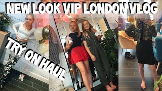 New Look VIP Appointment LONDON Vlog  TEEN try on haul [upl. by Ethelstan693]