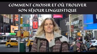 BIEN CHOISIR SON SEJOUR LINGUISTIQUE  Conseils et bons plans pour vraiment progresser [upl. by Hanah]