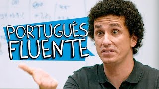 PORTUGUÊS FLUENTE [upl. by Lupita]