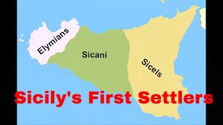 Sicilys First Settlers [upl. by Sylera]