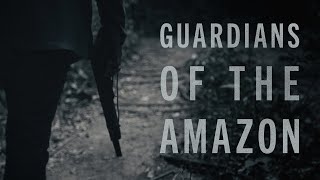 Guardians of the Amazon Full Documentary [upl. by Ohce]