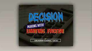 limiting Factor Analysis Decision MakingPerformance Management [upl. by Sackman202]