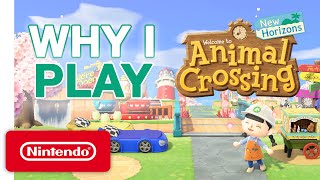 Why I Play – Animal Crossing New Horizons [upl. by Glynis892]