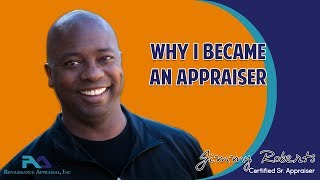 Why I became an Appraiser video [upl. by Tereve]