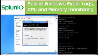 Splunk Windows Logs  Splunk on Windows 10  Event Viewer Logs CPU amp Memory [upl. by Donald]