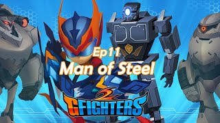 GFighters 2  11th Man of Steel  Super Hero Series  Season 2 [upl. by Eylrahc]