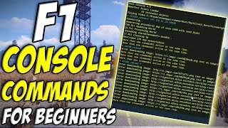 10 Of The Best Rust F1 Console Commands For Beginners  Rust [upl. by Dyoll]