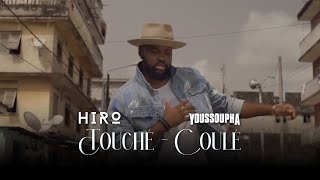 Hiro Ft Youssoupha  Touché Coulé Clip Officiel [upl. by Jahdai]