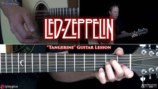 Tangerine Guitar Lesson  Led Zeppelin [upl. by Kori]