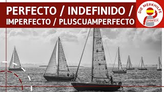 indefinido vs imperfecto vs perfecto vs pluscuamperfecto  Spanisch Vergangenheitszeiten [upl. by Eycats136]