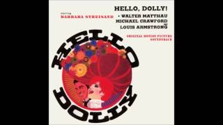 Hello Dolly  Soundtrack  Put On Your Sunday Clothes [upl. by Odlonra]