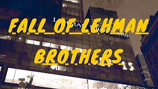 The Fall of Lehman Brothers 2020  MUST WATCH [upl. by Hildegaard536]