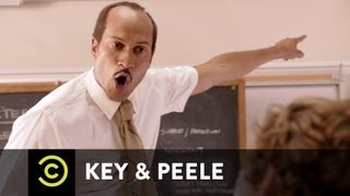 Substitute Teacher  Key amp Peele [upl. by Aron]